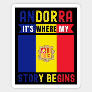 Andorra It's Where My Story Begins Magnet